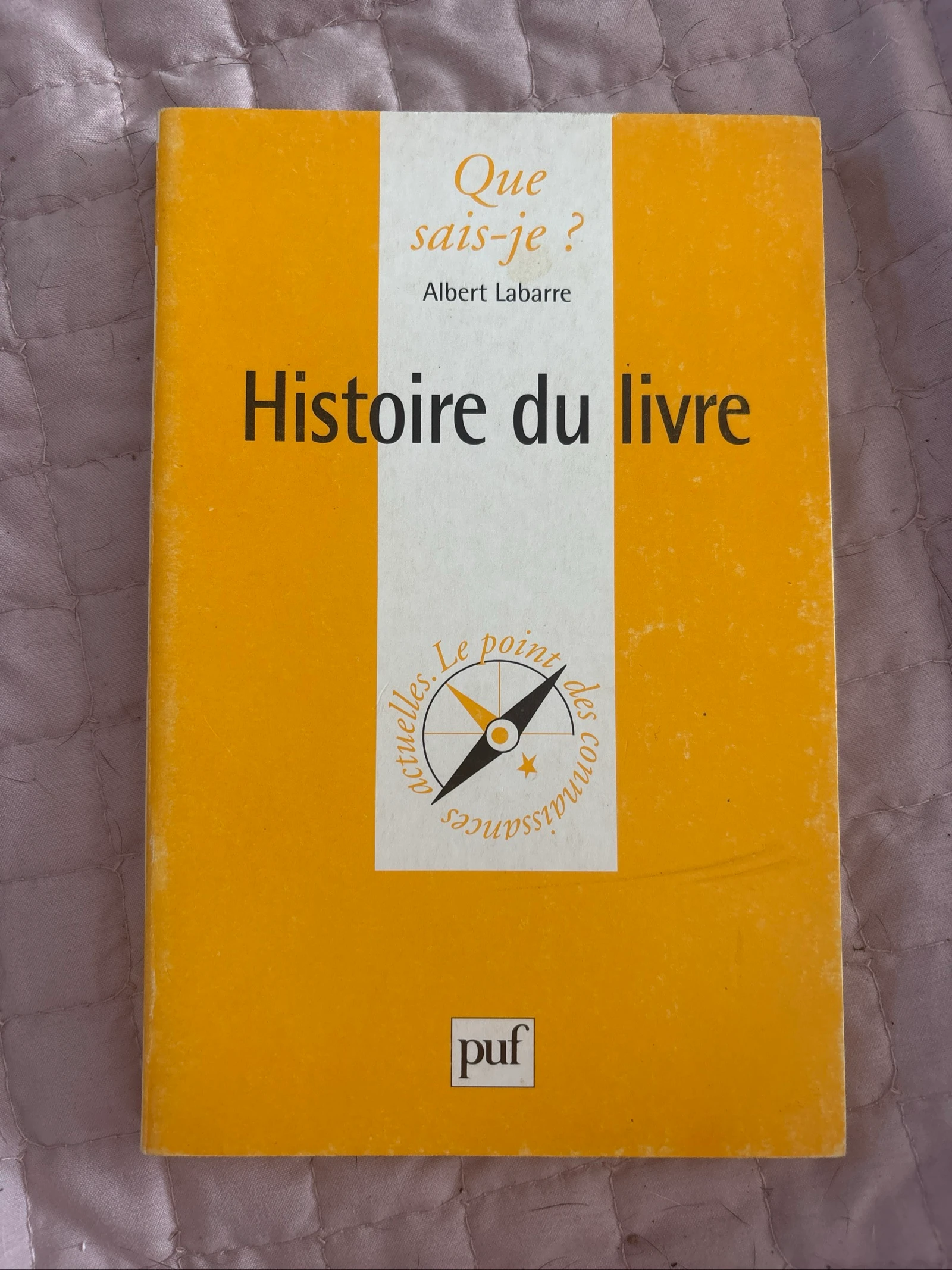 Histoire du livre - Que sais-je ?